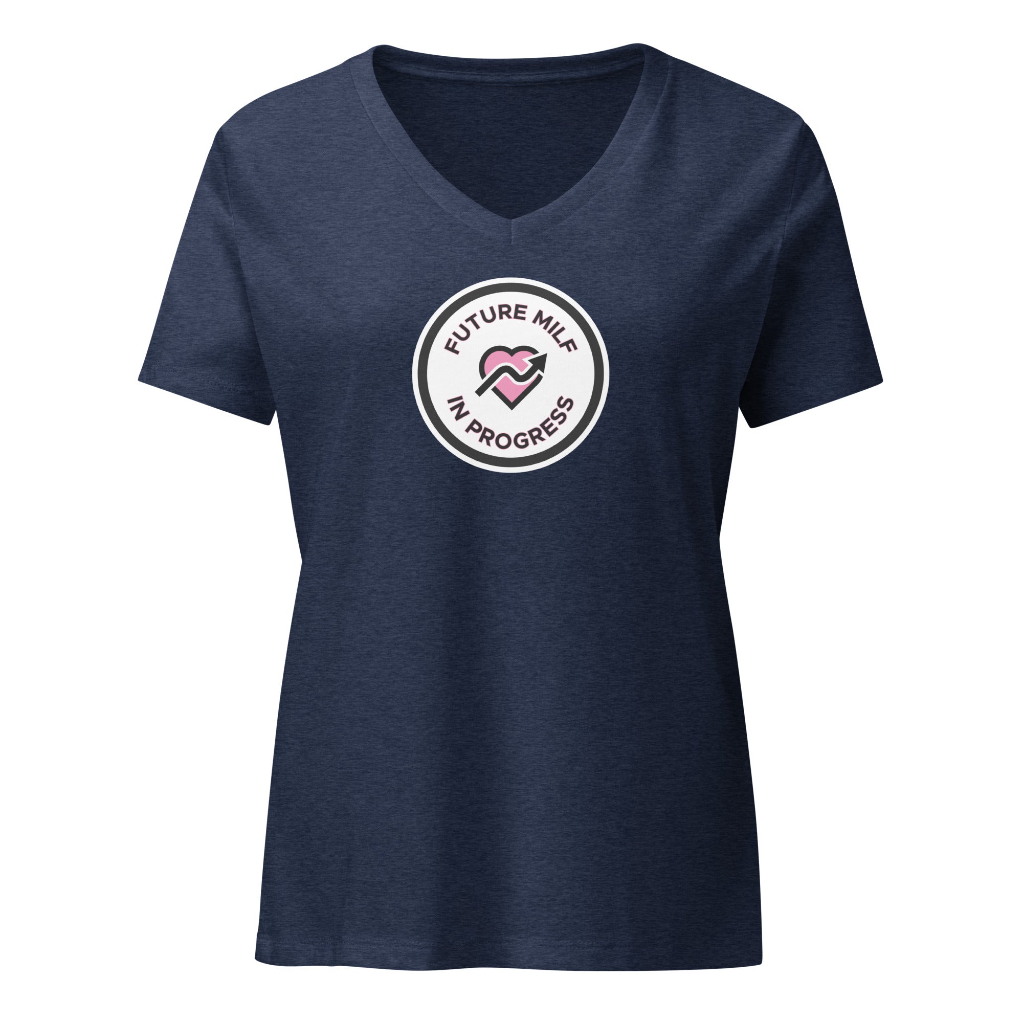 Future MILF in Progress - Women’s Relaxed V - Neck T-Shirt Heather Navy S - BangerBay