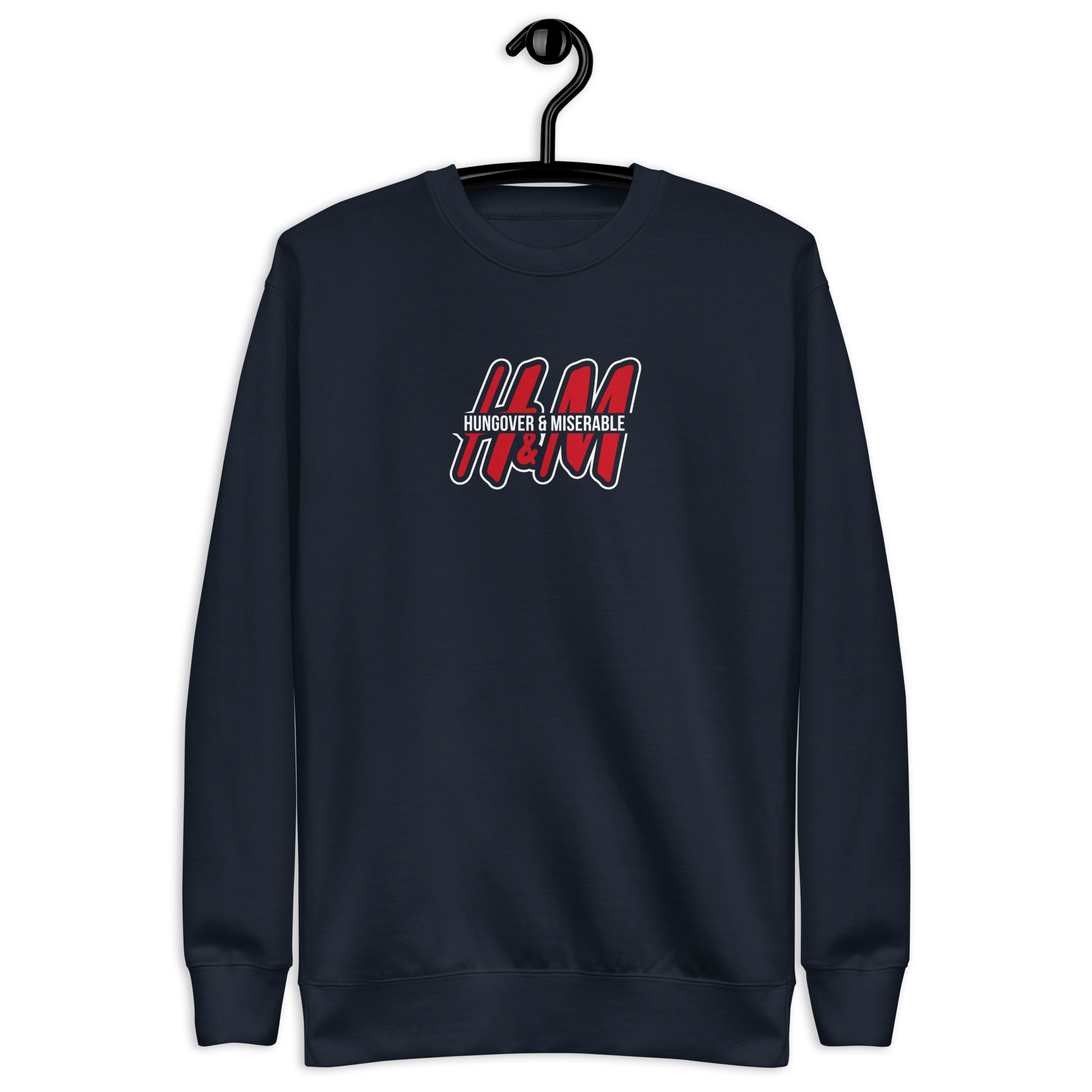 Hungover & Miserable - Unisex Premium Sweatshirt Navy Blazer S - BangerBay