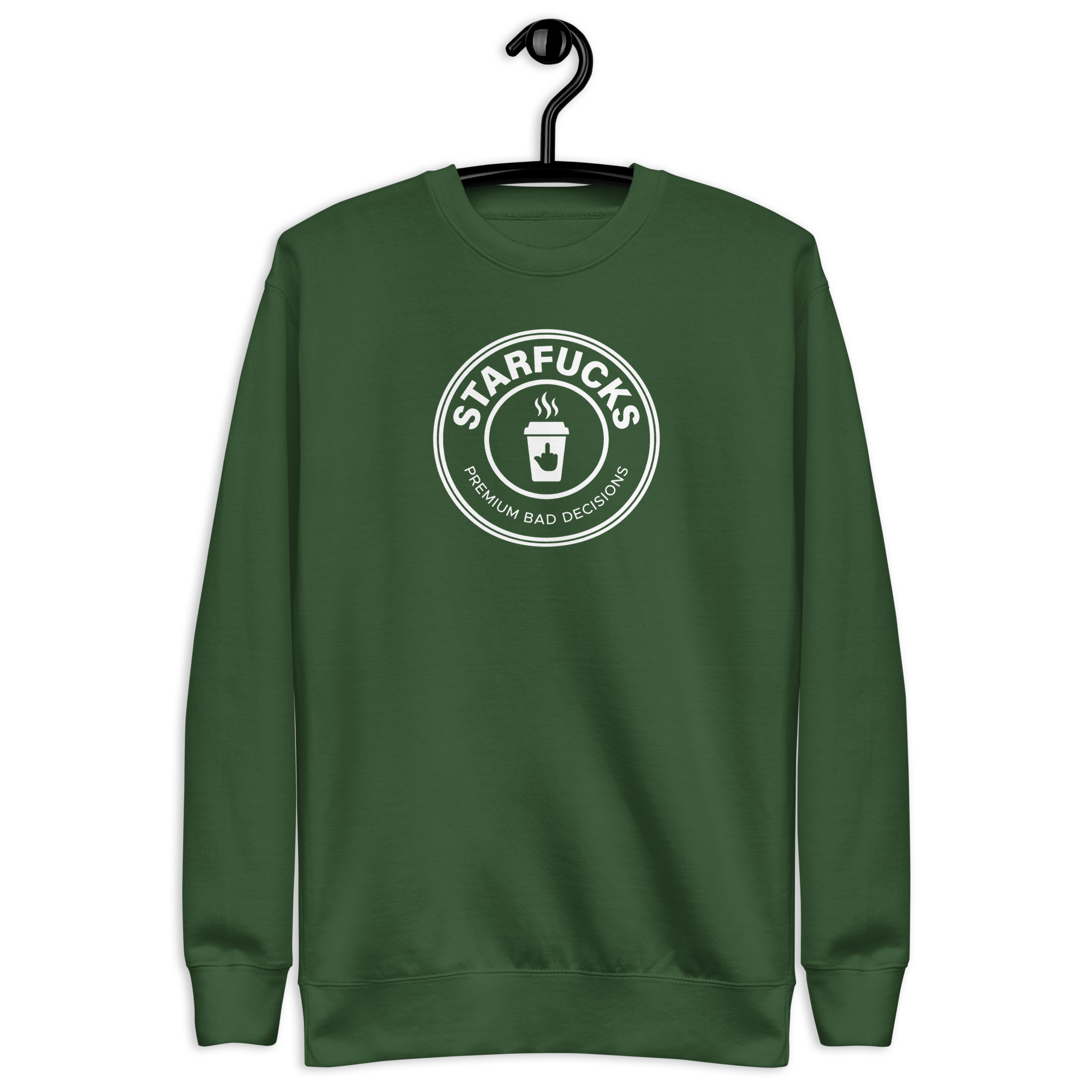 Starfucks - Unisex Premium Sweatshirt Forest Green S - BangerBay