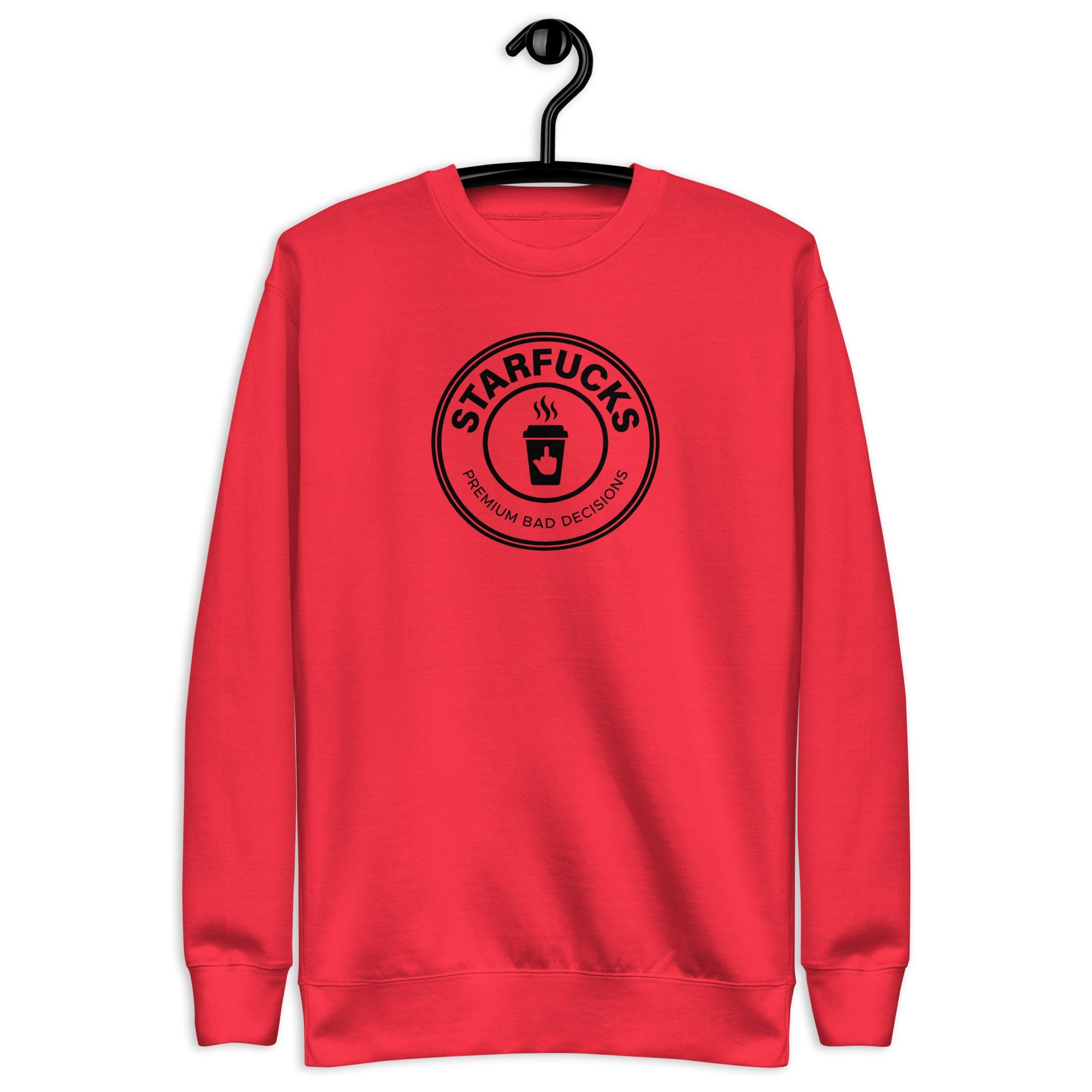 Starfucks - Unisex Premium Sweatshirt - BangerBay